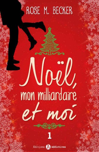 Noël, mon milliardaire et moi - 01