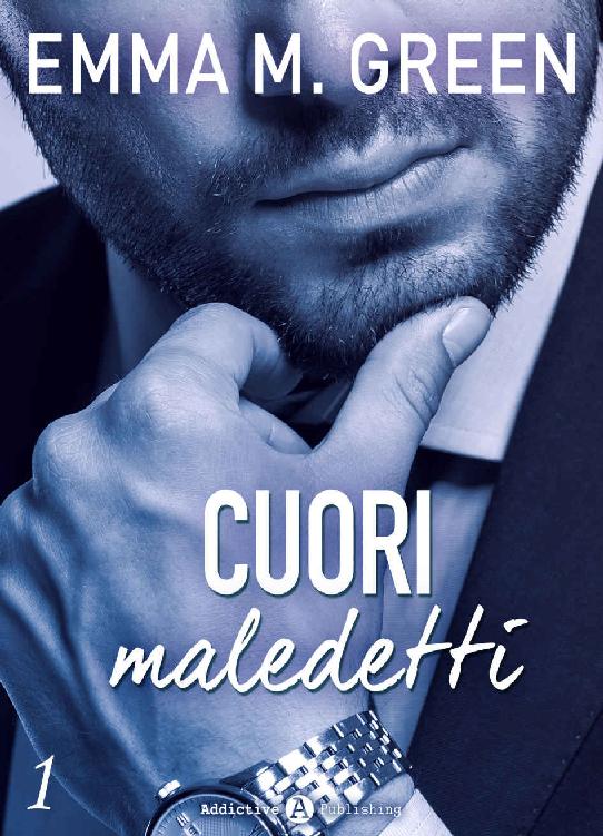 Cuori maledetti - 1 (Italian Edition)