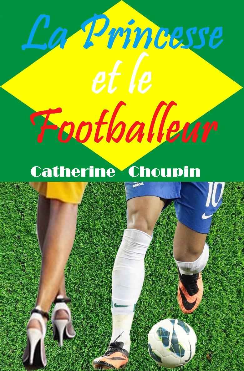 La princesse et le footballeur