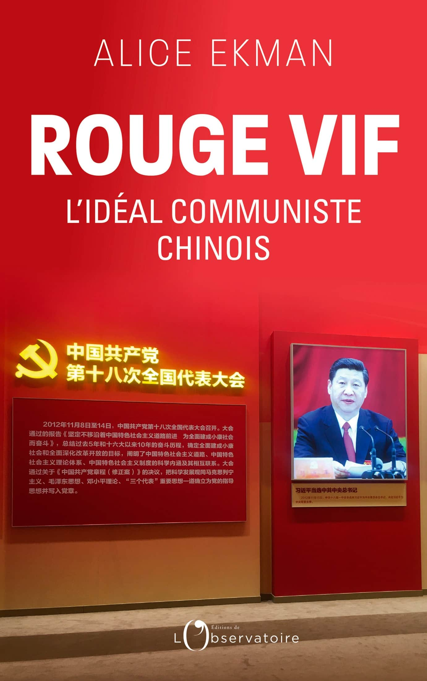 Rouge vif, l'idéal communiste chinois