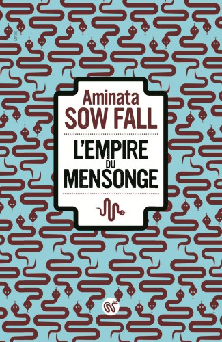 L'empire du mensonge : roman