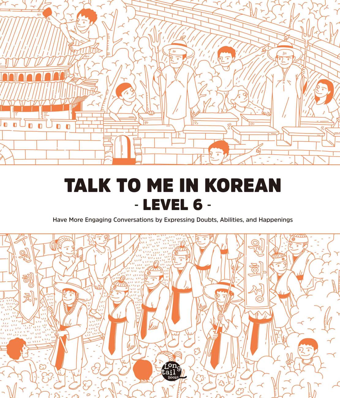 Talk To Me In Korean Level 6