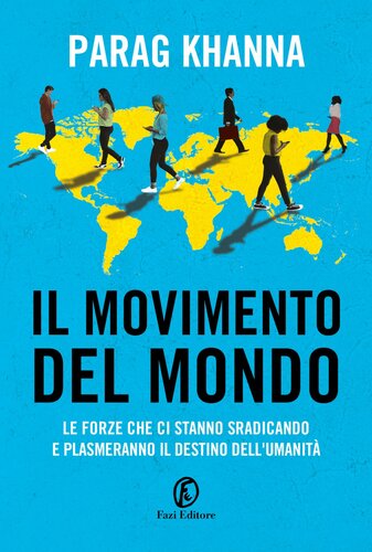 Il Movimento Del Mondo