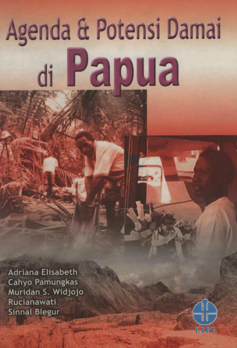 Agenda & potensi damai di Papua