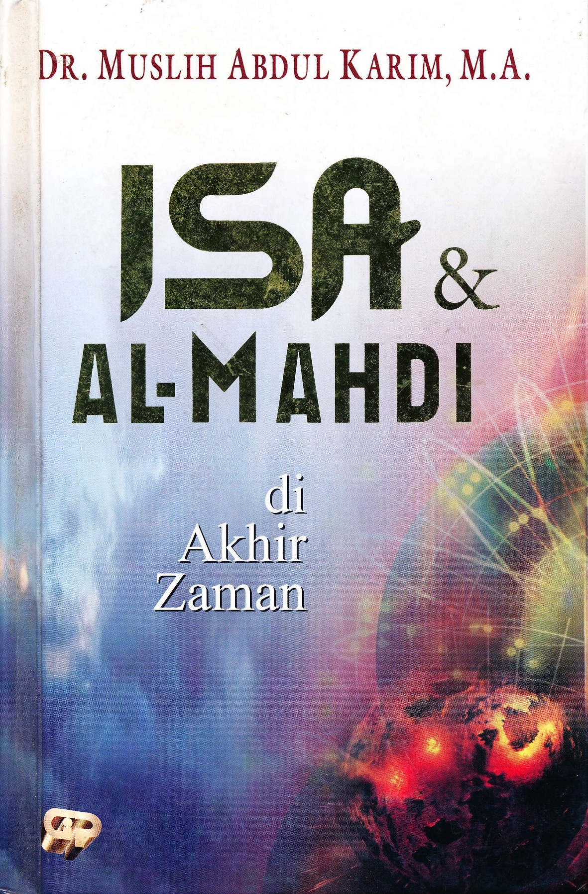 Isa & Al-Mahdi di akhir zaman