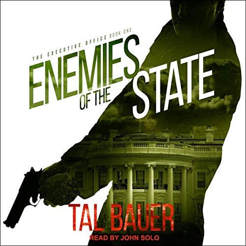 Enemies of the State (The Executive Office Series)