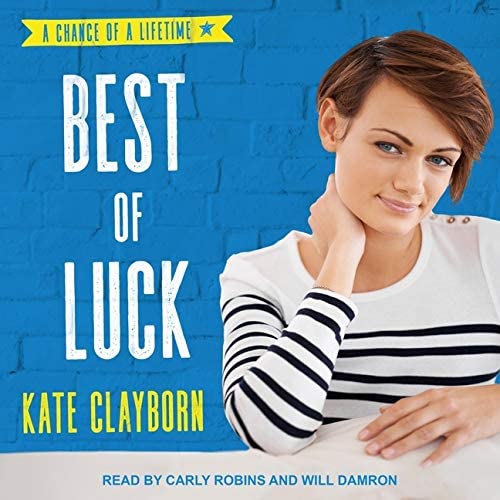 Best of Luck (The Chance of a Lifetime Series)