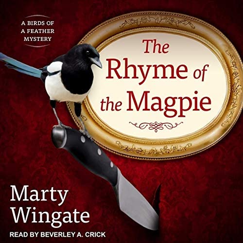 The Rhyme of the Magpie (The Birds of a Feather Mysteries)