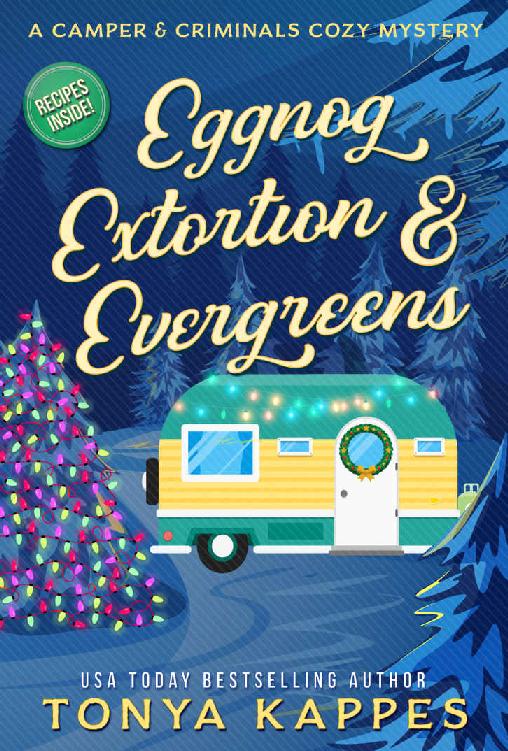 Eggnog, Extortion, and Evergreen