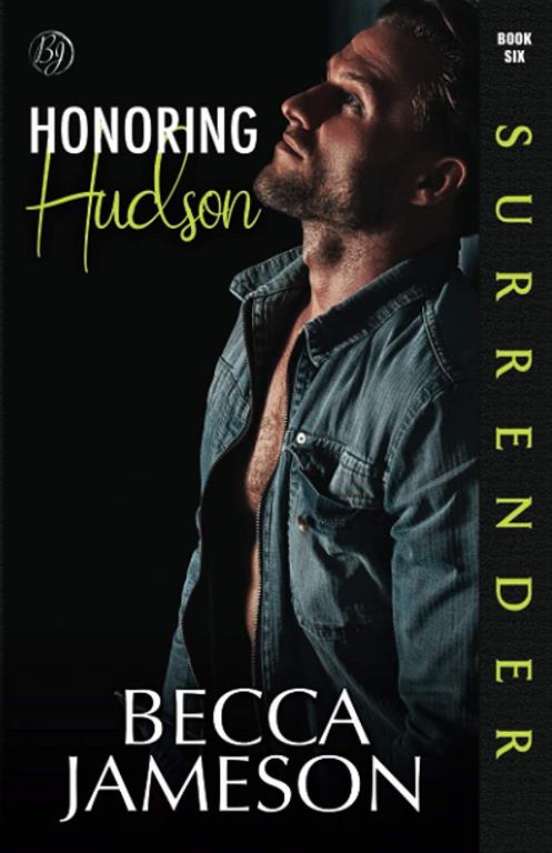 Honoring Hudson (Surrender)