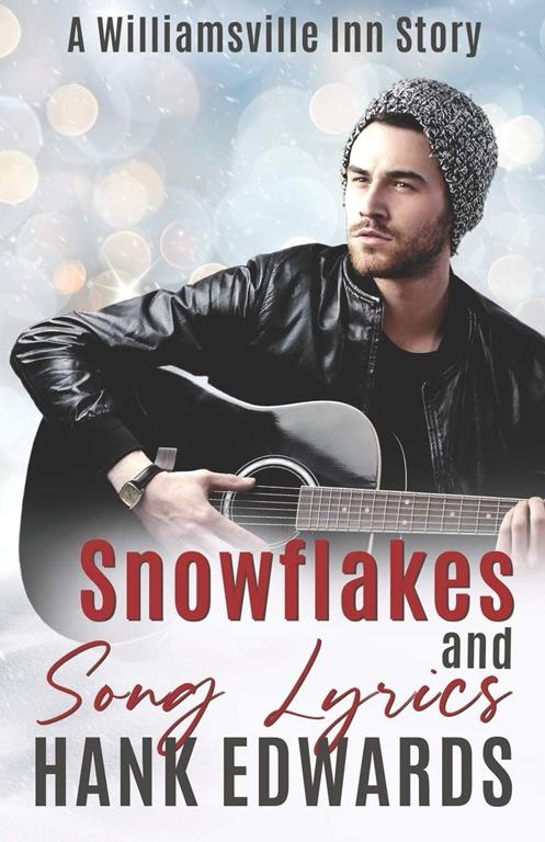 Snowflakes and Song Lyrics: A Williamsville Inn Story