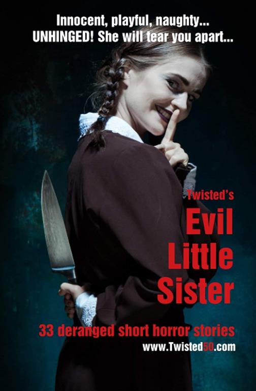 Twisted's Evil Little Sister: &lsquo;Buckle up, she&rsquo;s going to take you for a hell of a ride!&rsquo;