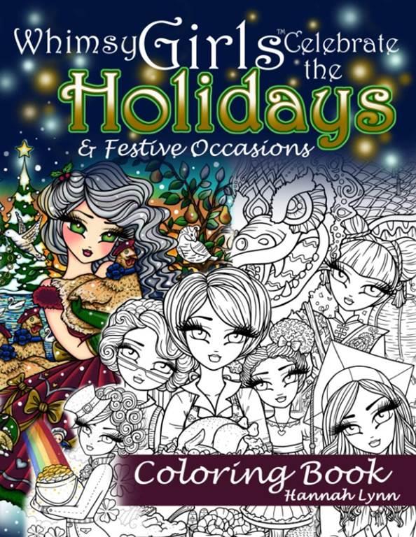 Whimsy Girls Celebrate the Holidays &amp; Festive Occasions Coloring Book