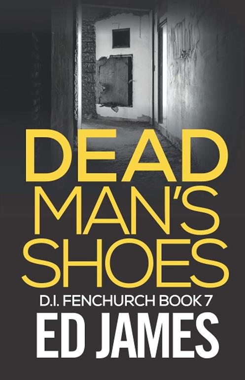 Dead Man's Shoes (DI Fenchurch Crime Thrillers)