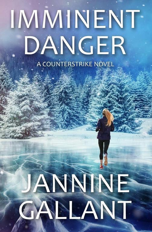 Imminent Danger (A Counterstrike Novel)