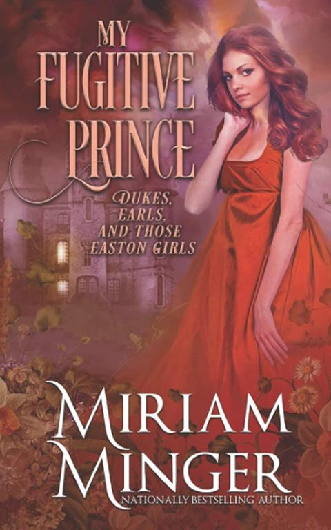 My Fugitive Prince (The Man of My Dreams)