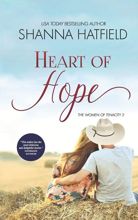 Heart of Hope: (A Sweet Western Romance) (The Women of Tenacity)