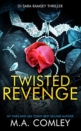 Twisted Revenge (DI Sara Ramsey)