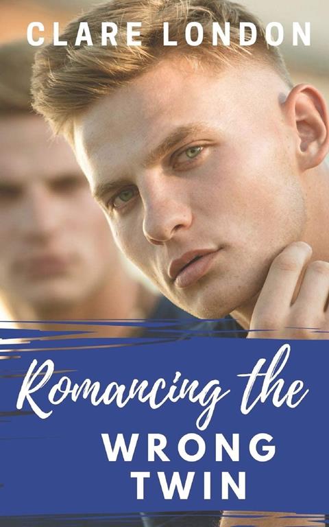 Romancing the Wrong Twin