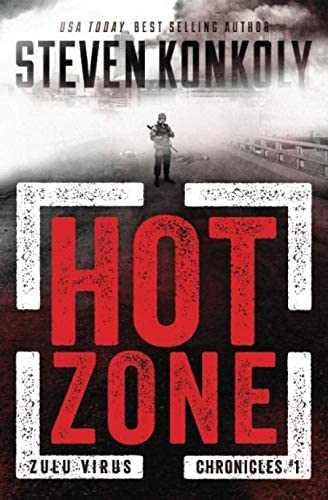 HOT ZONE (The Zulu Virus Chronicles)