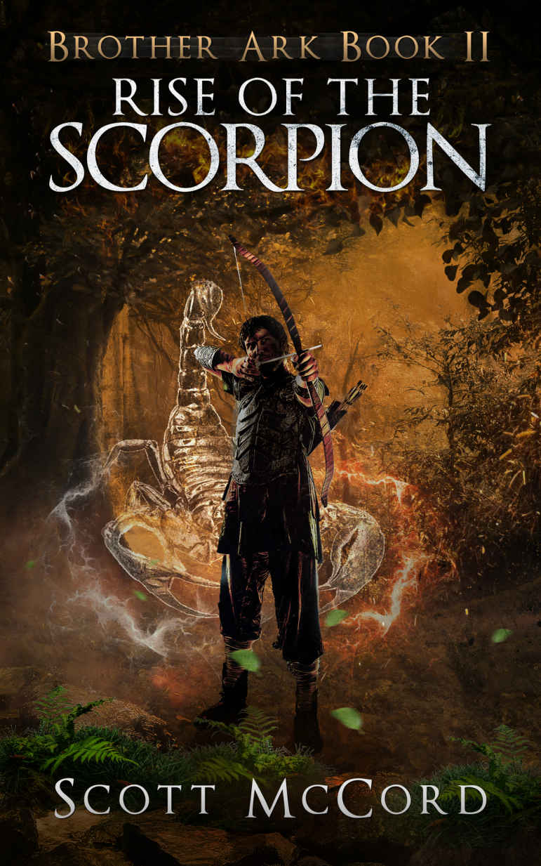 Rise of the Scorpion: Brother Ark Book II