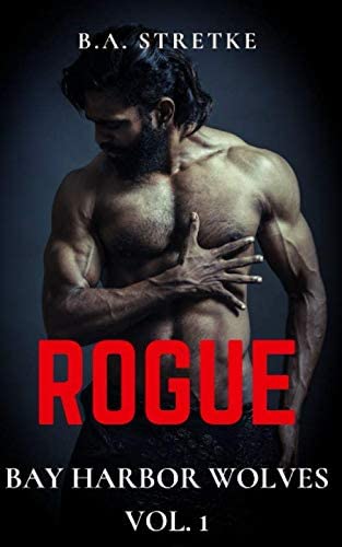 Rogue: Bay Harbor Wolves Vol. 1