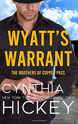 Wyatt's Warrant: A cowboy romantic suspense