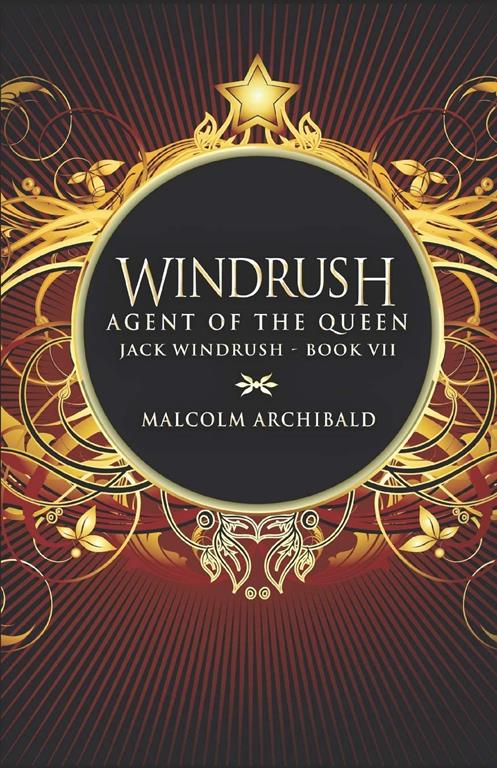 Agent Of The Queen (Jack Windrush)