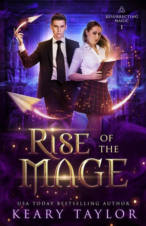 Rise of the Mage (Resurrecting Magic)