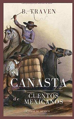 Canasta de cuentos mexicanos (Spanish Edition)