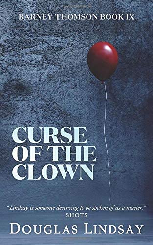 Curse Of The Clown (Barney Thomson Book 9)