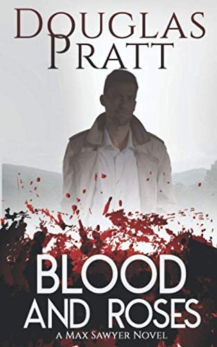 Blood and Roses (Max Sawyer)