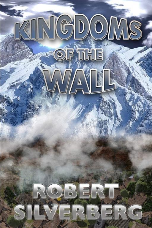 Kingdoms of the Wall