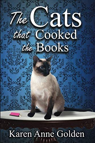 The Cats that Cooked the Books (The Cats that . . . Cozy Mystery)