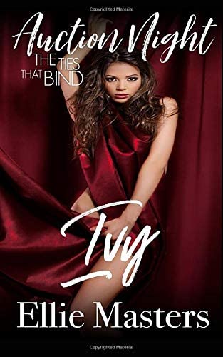 Ivy: The Ties that Bind (Auction Night)