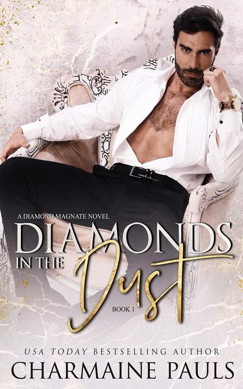 Diamonds in the Dust: A Diamond Magnate Novel (Diamonds are Forever Trilogy)