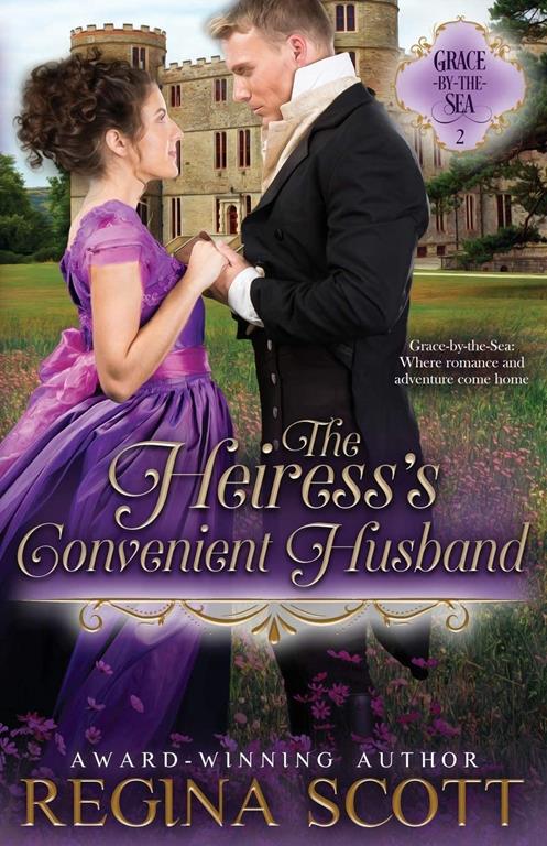 The Heiress's Convenient Husband (Grace-by-the-Sea)