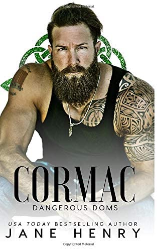 Cormac: A Dark Irish Mafia Romance (Dangerous Doms)