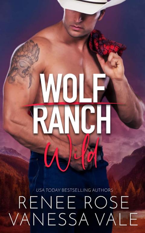 Wild (Wolf Ranch)