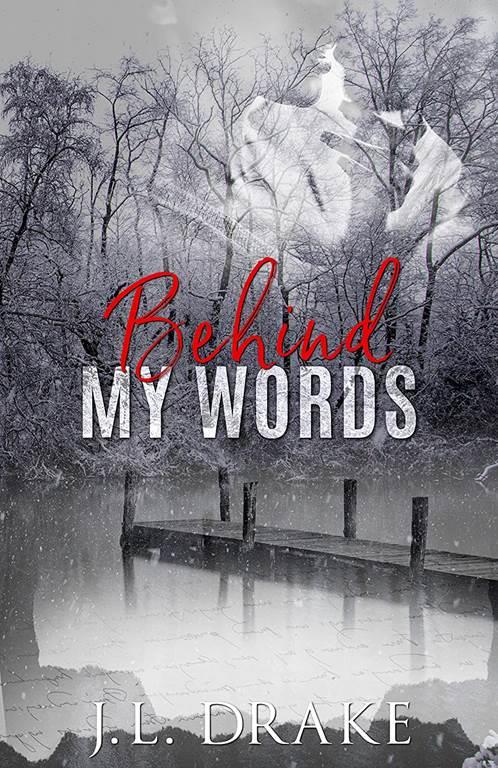 Behind My Words: A Ghost Writer's Romance Suspense