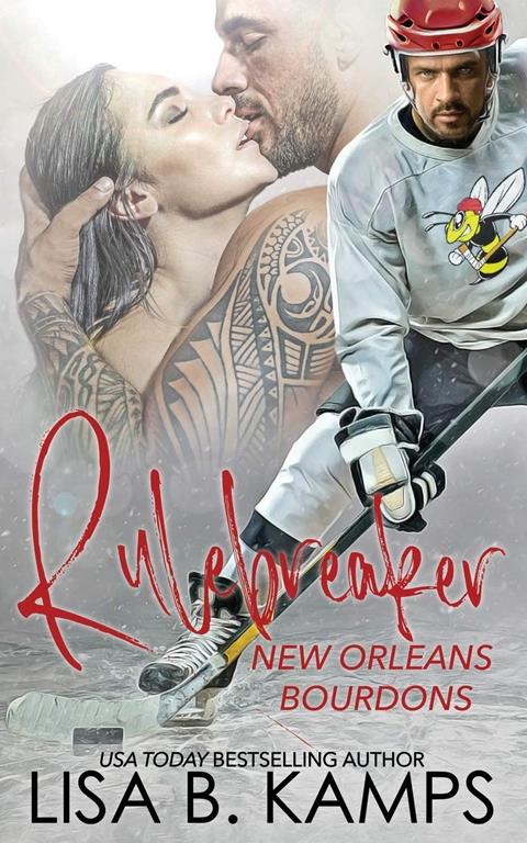 Rule Breaker (New Orleans Bourdons)