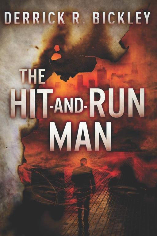 The Hit-And-Run Man: Large Print Edition