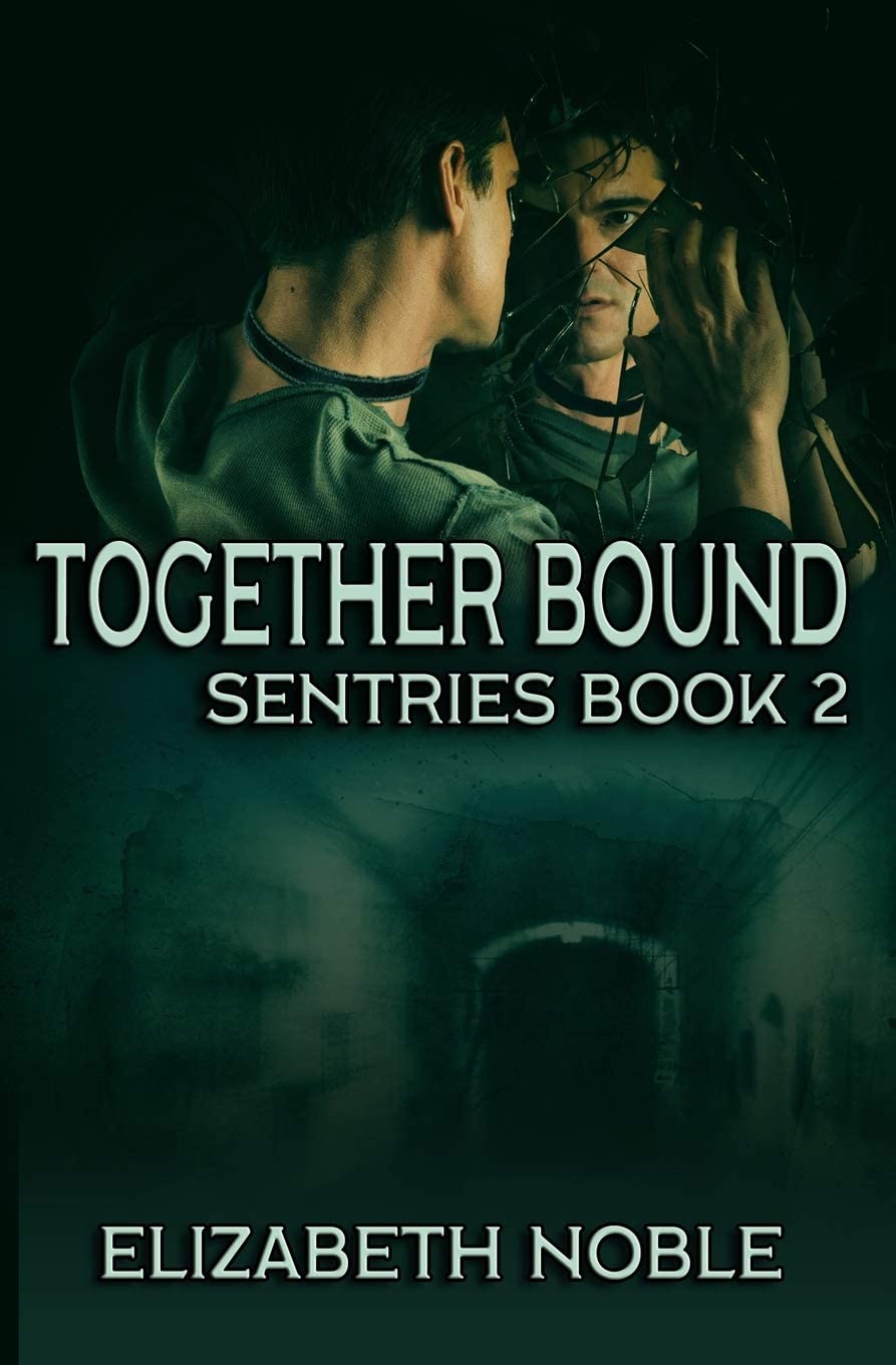 Together Bound (Sentries)