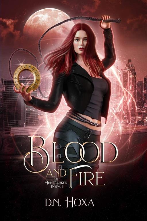 Blood and Fire (The Marked)