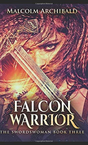 Falcon Warrior: Pocket Book Edition (The Swordswoman)