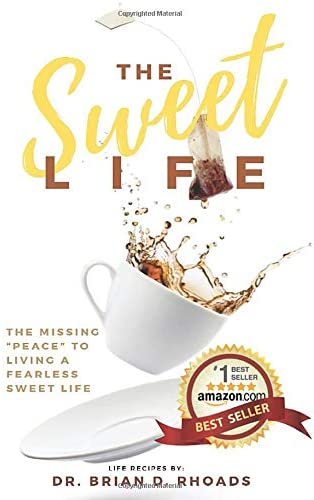 The Sweet Life: The Missing &quot;Peace&quot; To Living A Fearless Sweet Life