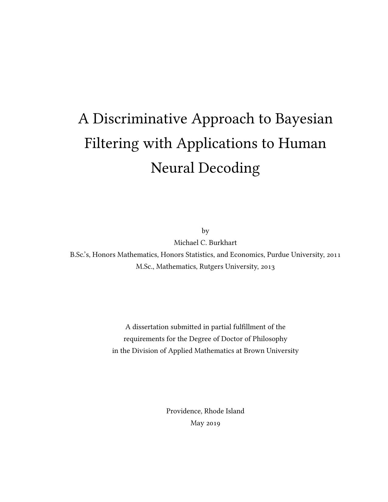 A Discriminative Approach to Bayesian Filtering with Applications to Human Neural Decoding