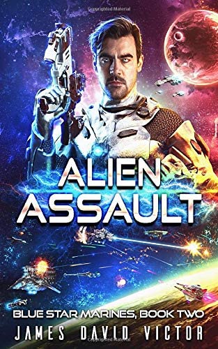 Alien Assault (Blue Star Marines)