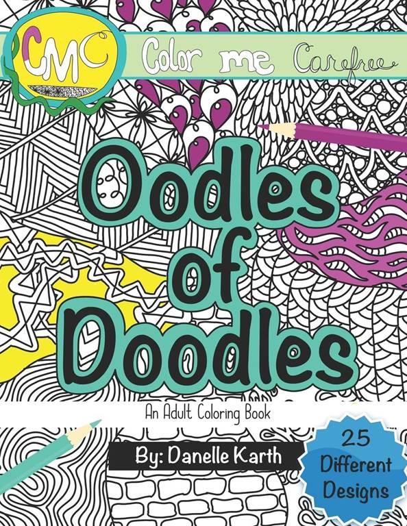 Oodles of Doodles: An Adult Coloring Book