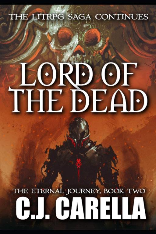 Lord of the Dead: A LitRPG Saga (The Eternal Journey)